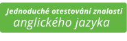 Jednoduché otestování znalostí anglického jazyka